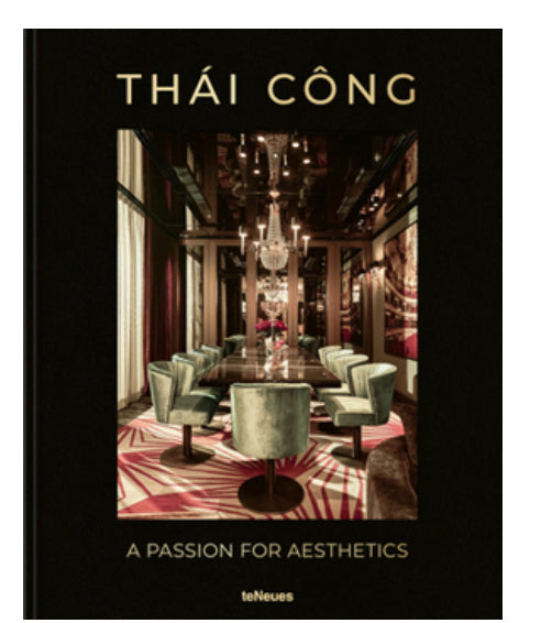 Thai Cong: A Passion for Aesthetics