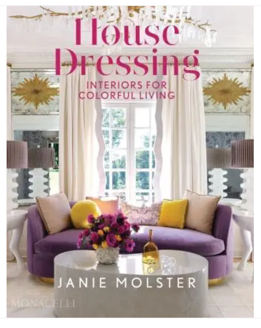 House Dressing:  Interiors for Colorful Living